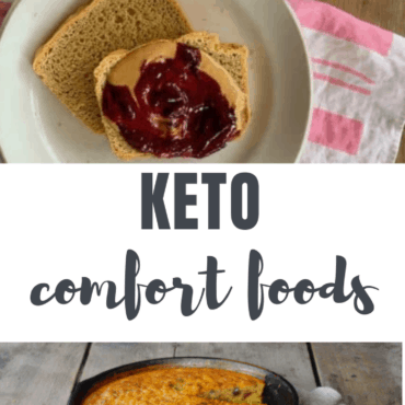 Keto Comfort Foods