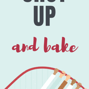 Shut Up and Bake