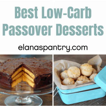 The Best Low-Carb Passover Desserts